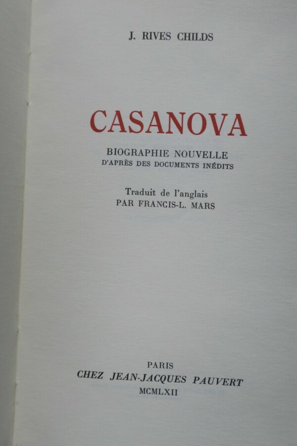 CASANOVA - BIOGRAPHIE NOUVELLE D'APRES DES DOCUMENTS INEDITS 1962 – Image 7