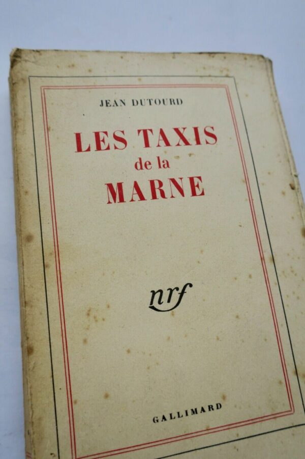 DUTOURD Jean Les taxis de la Marne + dédicace