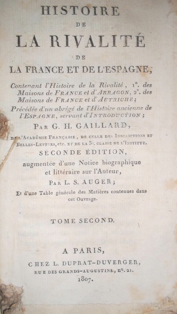 Gaillard (G.H.) Histoire de la rivalité de la France et de l'Espagne. tome 2