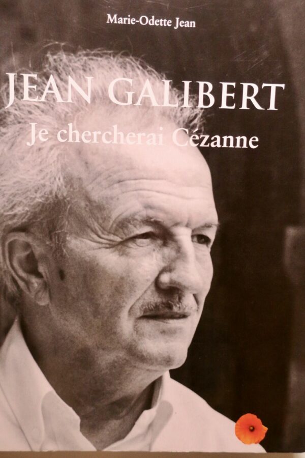 Galibert je chercherai Cézanne 2007