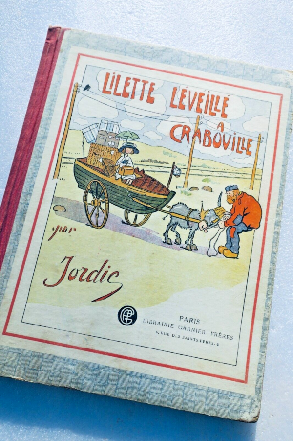 JORDIC LILETTE L'EVEILLE A CRABOUILLE