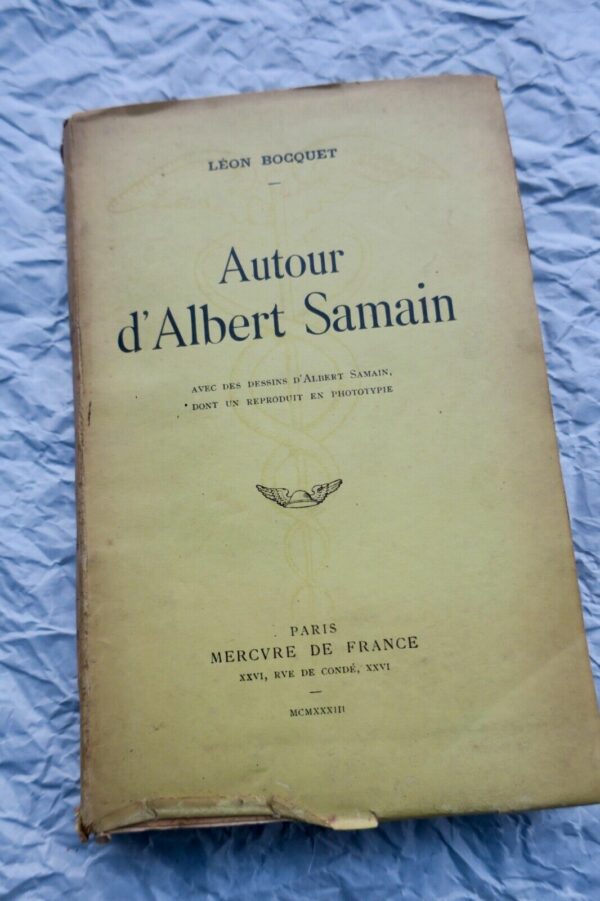 Samain Autour d'Albert Samain + dédicace