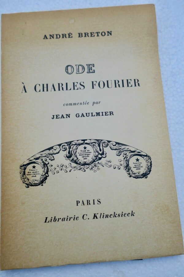 BRETON André & GAULMIER Jean Ode à Charles Fourier