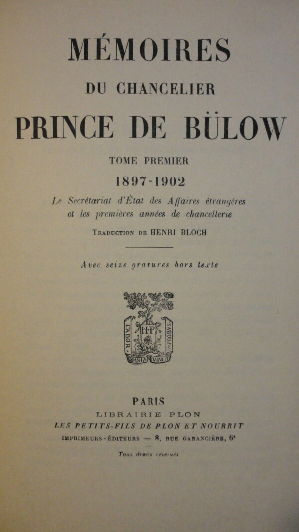 BÜLOW  Mémoires du chancelier prince de Bülow (1849-1919). – Image 5