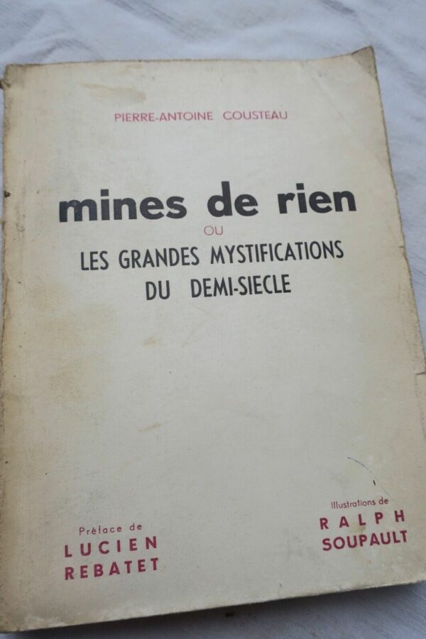 Cousteau Mines de rien ou Les grandes mystifications du demi-siècle