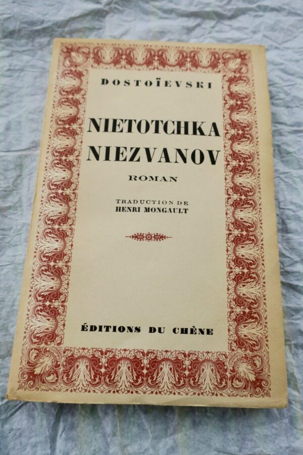 DOSTOIEVSKI F. M. NIETOTCHKA NIEZVANOV