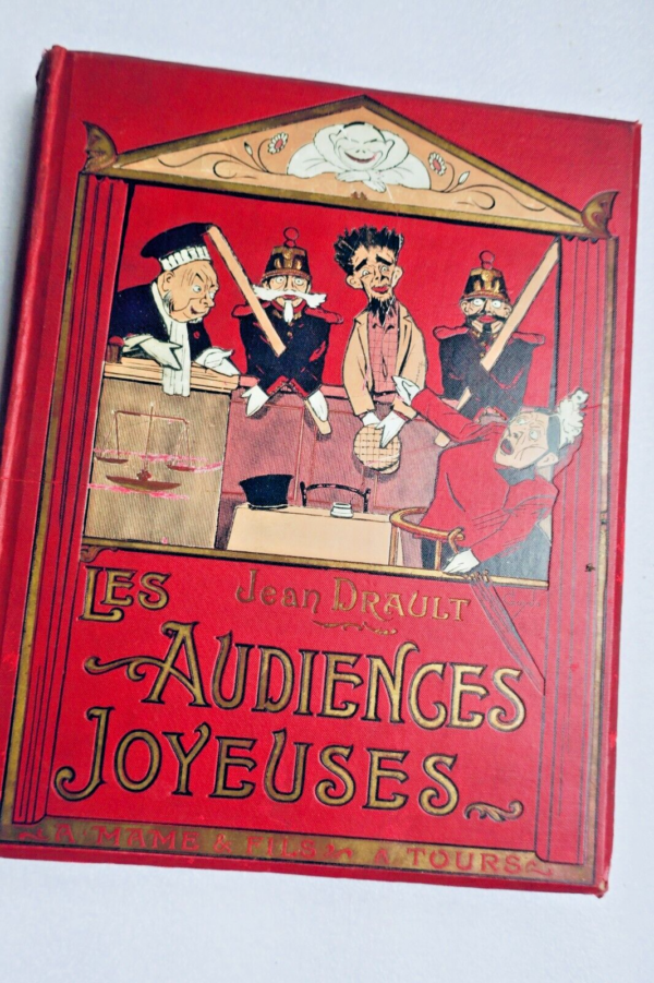 Droit JUSTICE  Les audiences joyeuses