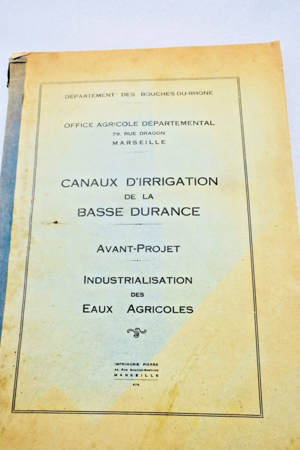 Durance canaux d'irrigation de la basse Durance 1948