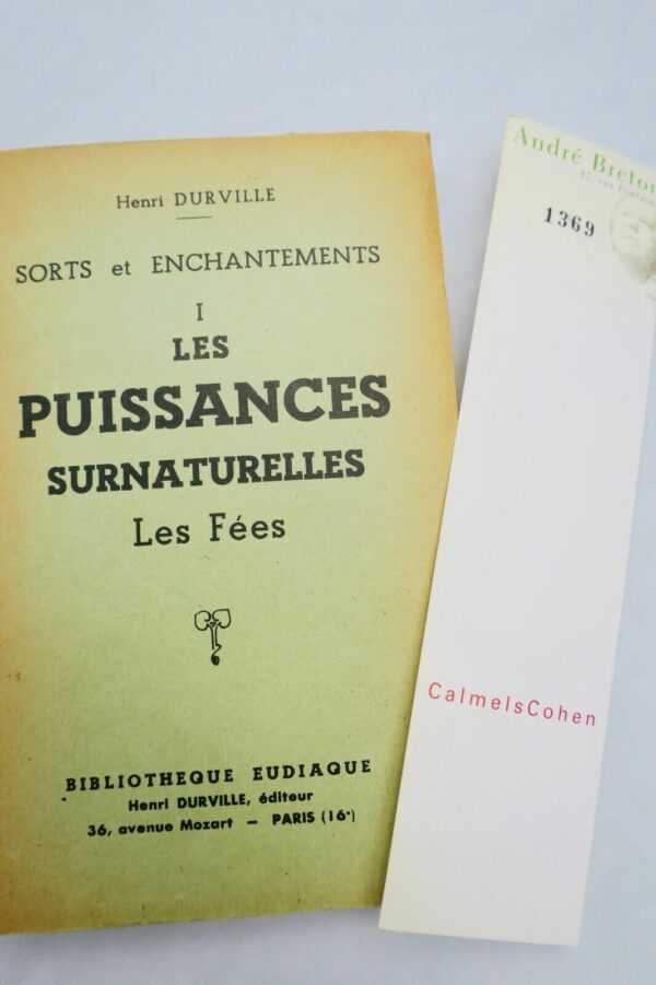 Durville SORTS ET ENCHANTEMENTS - LES PUISSANCES SURNATURELLES - LES FÉES