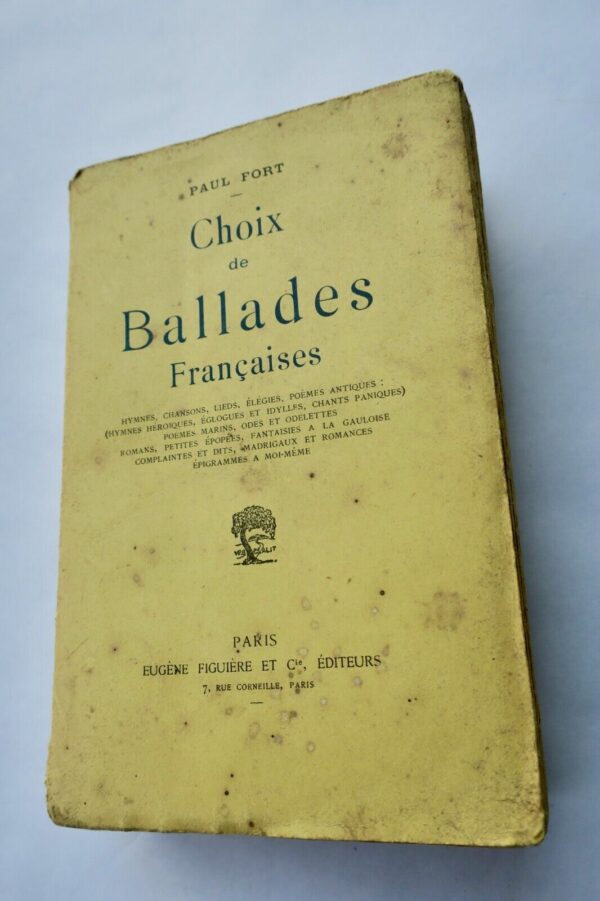 FORT Paul Choix De Ballades Françaises: Hymnes, Chansons, Lieds, Elégies+envoi – Image 3