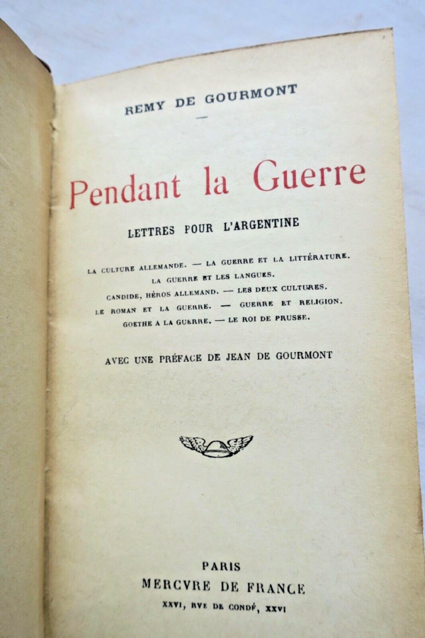 GOURMONT  Pendant la Guerre Lettres pour l'Argentine La culture allemande..1917 – Image 8