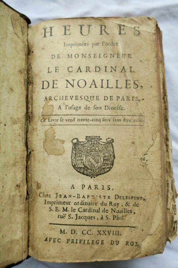 HEURES IMPRIMEES PAR L'ORDRE DE MONSEIGNEUR LE CARDINAL DE NOAILLES 1728 – Image 4