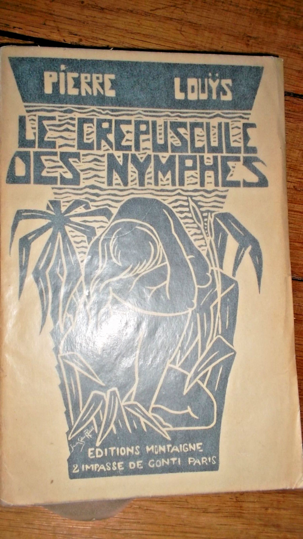 LOUYS (Pierre Louÿs). Le Crépuscule des Nymphes.   bois – Image 3