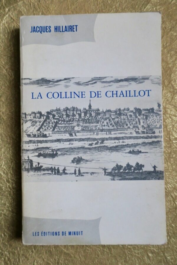 ‎La Colline de Chaillot. 1978