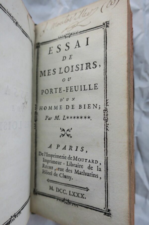 Mini essai de mes loisirs ou porte-feuille d'un homme de bien 1780