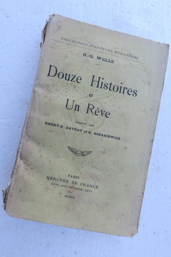 SF WELLS (Herbert-George) Douze histoires et un rêve EO