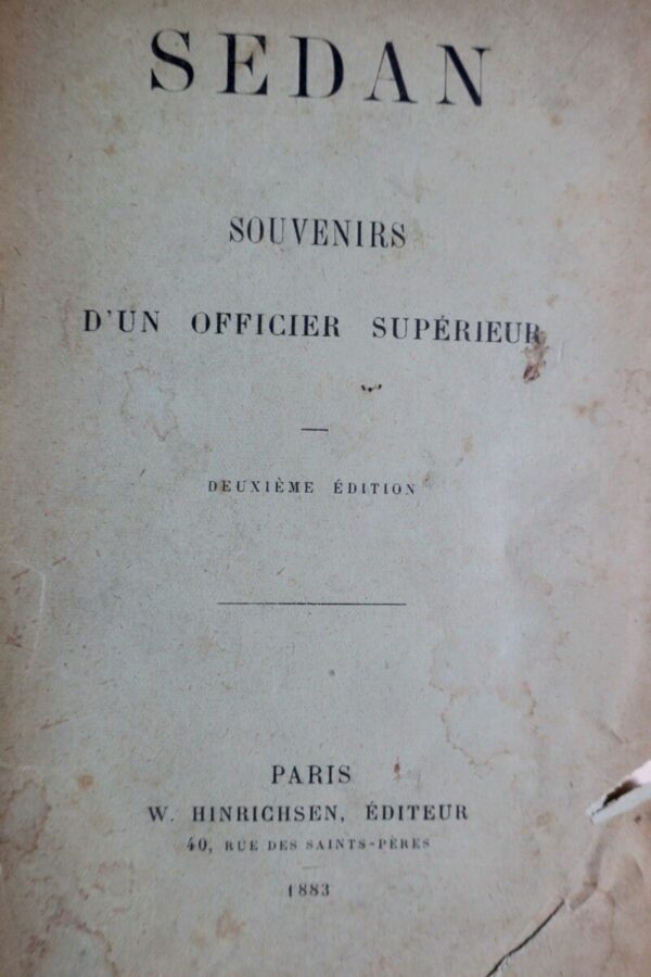 Sedan. Souvenirs d’un officier supérieur 1883