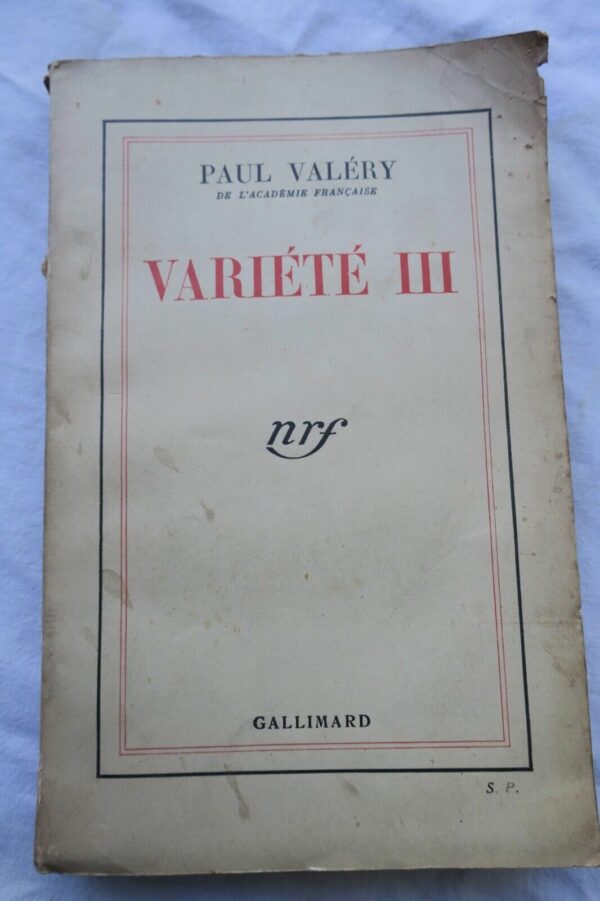 VALERY (Paul) Variété III S. P.  + dédicace