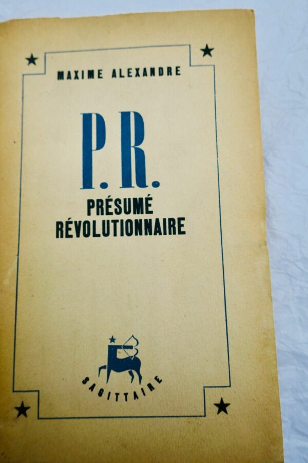 Alexandre, Maxime P.R. Présumé Révolutionnaire