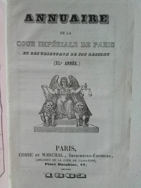 Annuaire de la cour impériale de Paris et des tribunaux de son ressort 1862 – Image 3