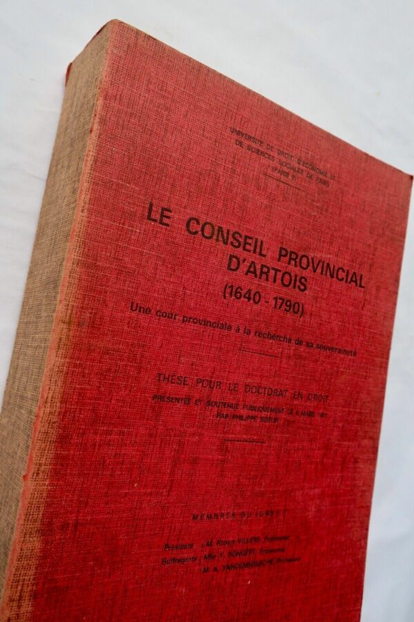 Artois  Le Conseil Provincial d'Artois (1640-1790) - Une cour provinciale...