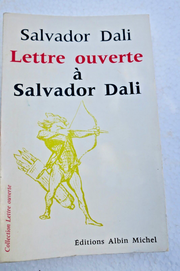 DALI Salvador : Lettre ouverte à Salvador Dali – Image 3