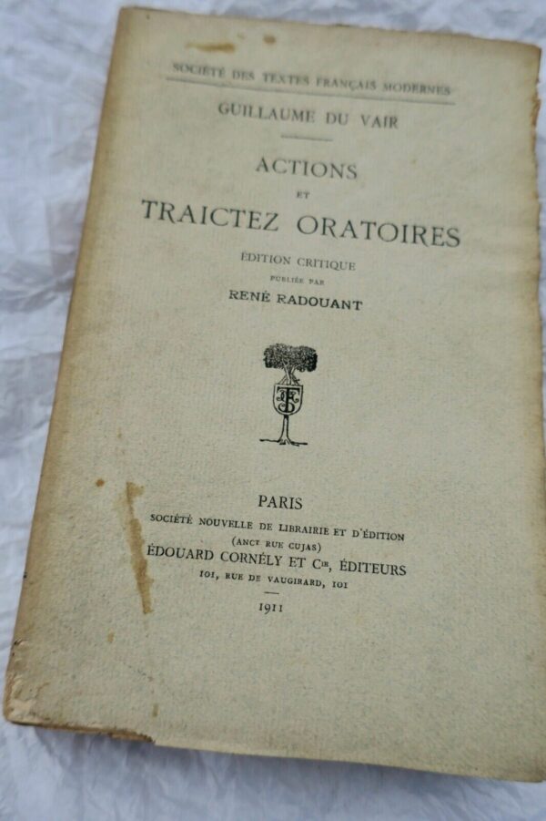 Du Vair Actions et Traictez Oratoires