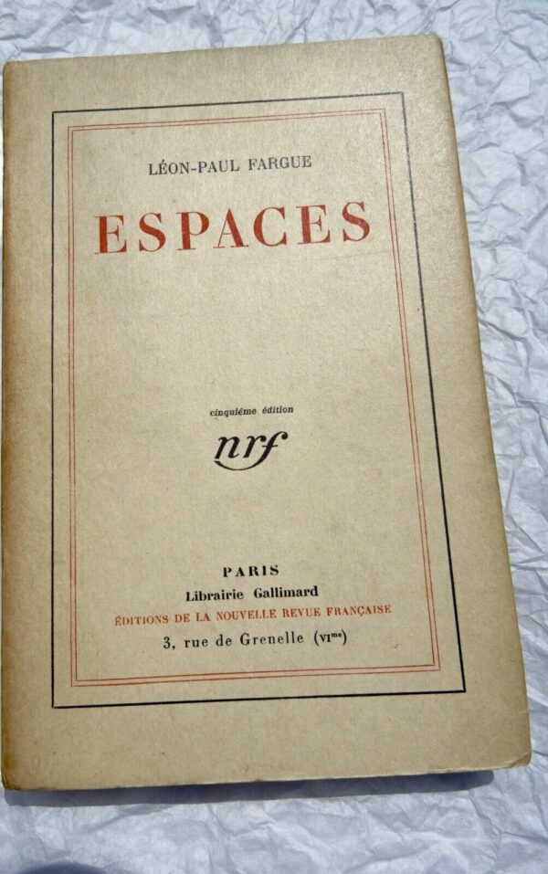 FARGUE Espaces 1929 NRF blanche