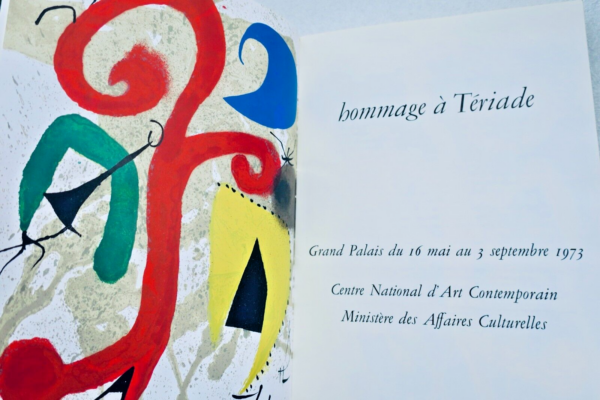 Miró, Joan , Bernard Anthonioz, Jean Leymarie hommage à Teriade 1973