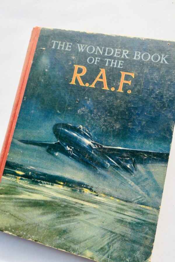 RAF The Wonder Book of the R. A. F.