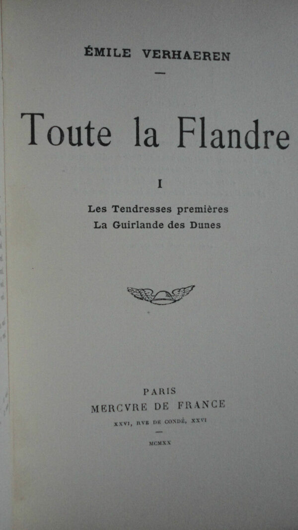 VERHAEREN Toute la Flandre (I, Les Tendresses premières, La Guirlande  des dunes