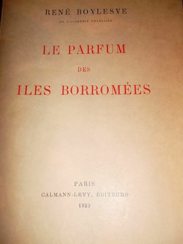 le parfum des iles borromées sur vélin nté du marais