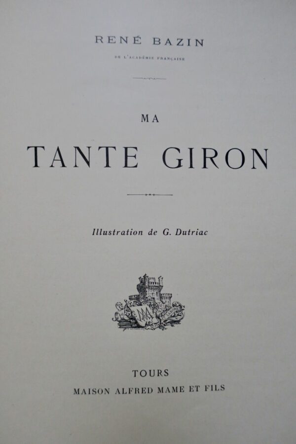 BAZIN . Ma Tante Giron illustrations de G. Dutriac demi-maroquin – Image 6