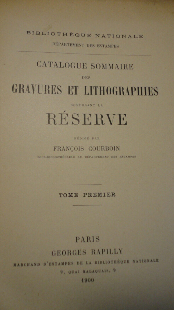 Courboin Catalogue sommaire des gravures et lithographies composant la reserve