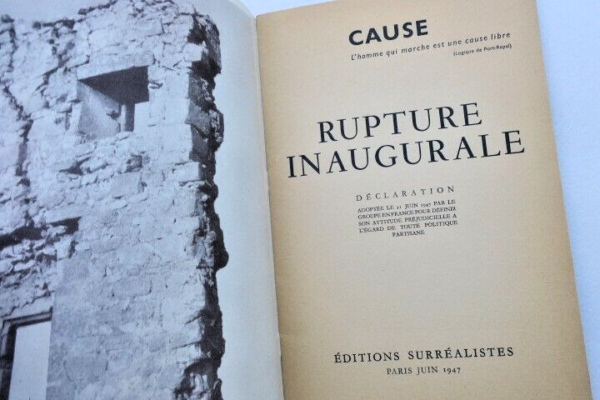 Man Ray. CAUSE. Rupture inaugurale. Déclaration adoptée le 12 juin 1947