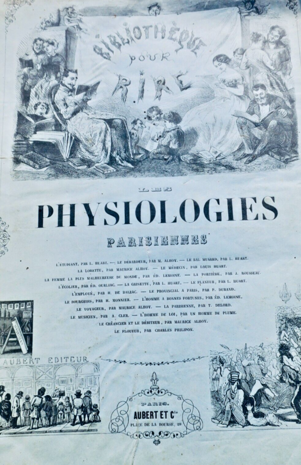 Physiologies Parisiennes, illustrées par Gavarni, Cham, Daumier, Bertall...