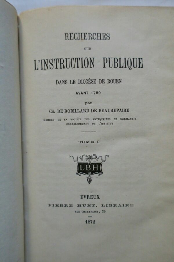 Recherches sur l'Instruction publique dans le diocèse de Rouen avant 1789 – Image 4