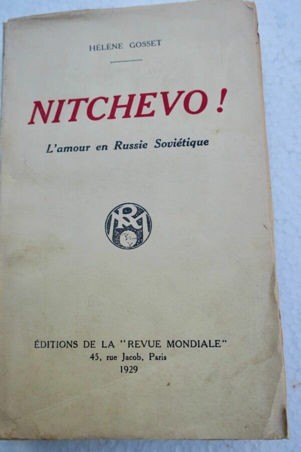 Russie Hélène Gosset Nitchevo ! l'amour en Russie soviètique avec envoi – Image 3