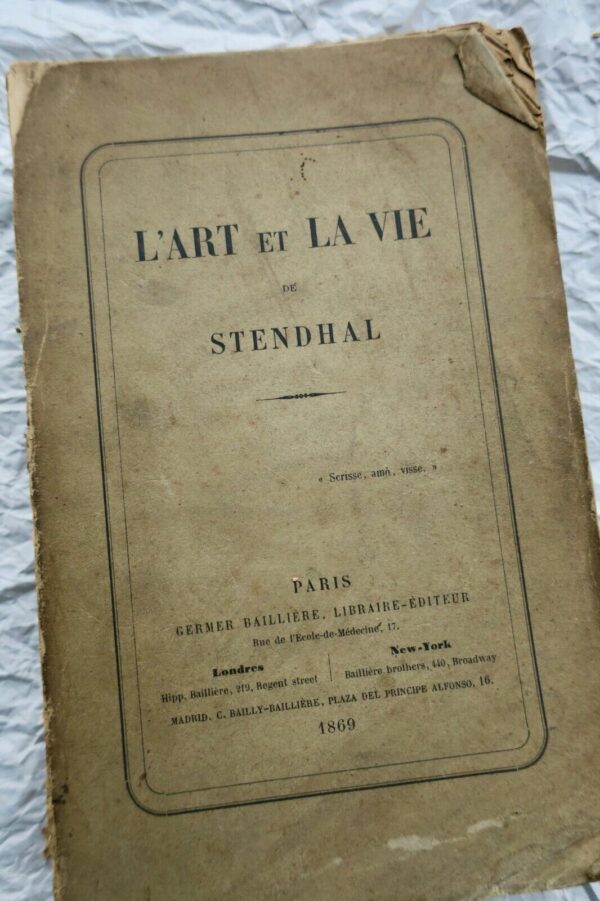 STENDHAL L'art et la vie 1868