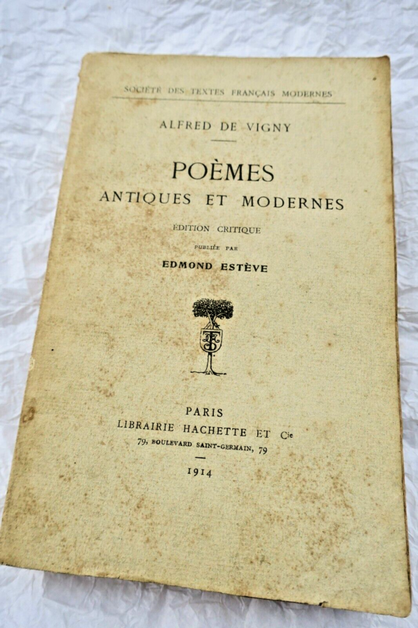 VIGNY ALFRED POEMES ANTIQUES ET MODERNES