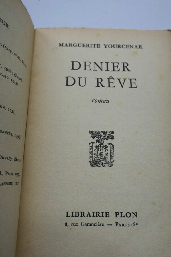 YOURCENAR Marguerite : Denier du rêve S.P. – Image 4