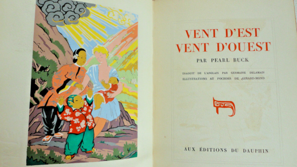 BUCK Pearl GIRARD-MOND Vent d'Est Vent d'Ouest  illustré par Girard Mond