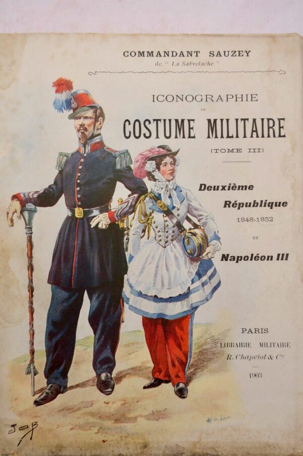 Commandant SAUZEY de Iconographie du costume militaire (Tome III)