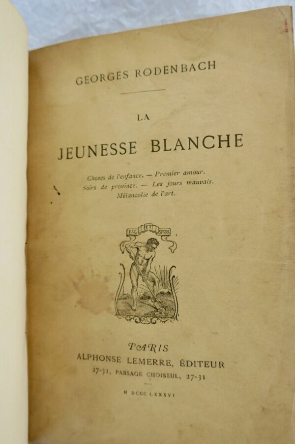 Georges Rodenbach La Jeunesse Blanche Choses de l'enfance. Premier amour. Soirs – Image 7