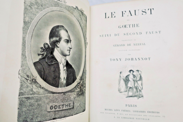 Goethe Nerval Le Faust de Goethe Johannot 1868