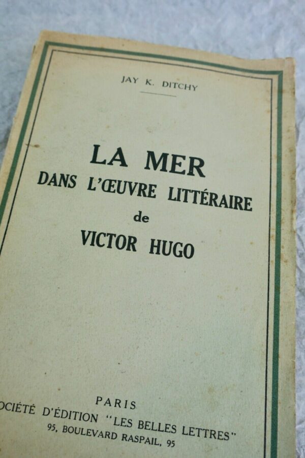 HUGO  La Mer dans l'Oeuvre littéraire de Victor Hugo