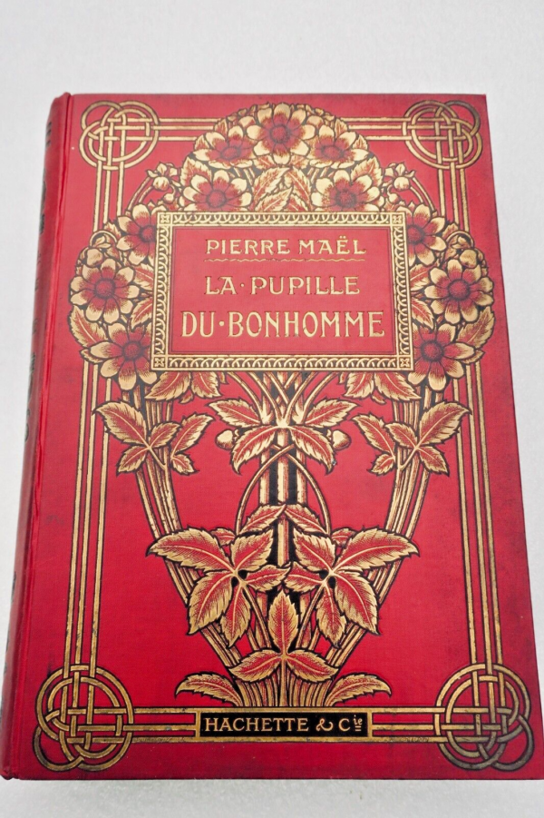 MAEL Pierre LA PUPILLE DU BONHOMME ill-Vogel