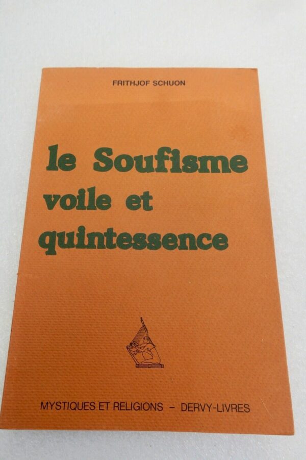 Soufisme voile et quintessence