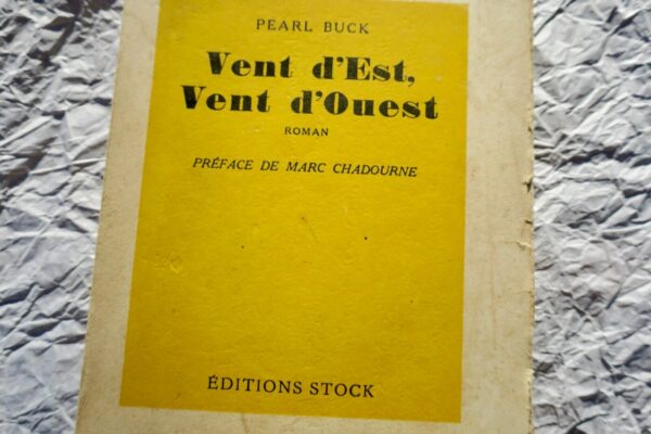 BUCK Pearl Vent d'Est, vent d'Ouest