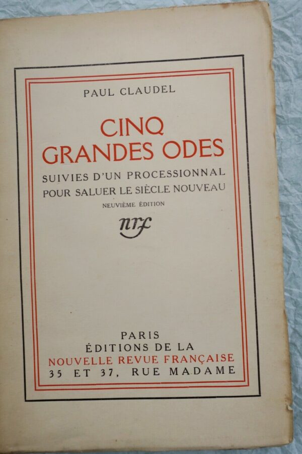 CLAUDEL CINQ GRANDES ODES  SUIVIES D'UN PROCESSIONNAL POUR SALUER LE SIECLE 1919 – Image 3